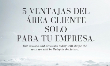 5 Avantatges de la nostra Àrea Client per a la teva empresa